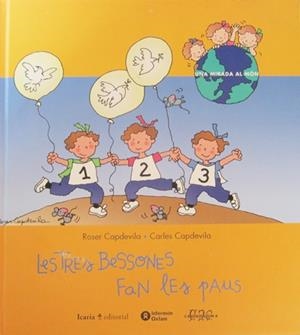 TRES BESSONES FAN LES PAUS, LES | 9788474265521 | CAPDEVILA, ROSER