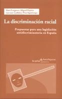 DISCRIMINACION RACIAL, LA | 9788474266320 | GARGANTÉ, SIXTE/PAJARES, MIGUEL/CACHÓN, LORENZO/EGENBERGER, VERA