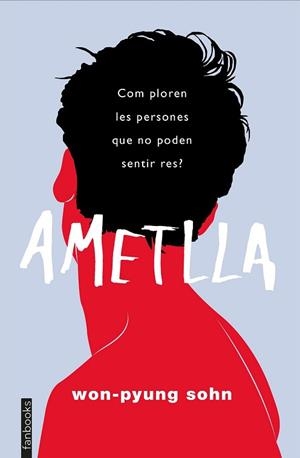 AMETLLA | 9788417515737 | WON-PYUNG SOHN