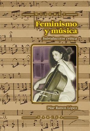FEMINISMO Y MÚSICA | 9788427714199 | RAMOS LÓPEZ, PILAR