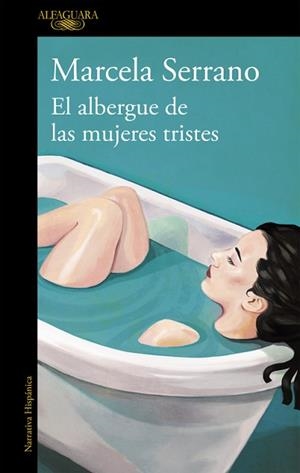 EL ALBERGUE DE LAS MUJERES TRISTES | 9788420414461 | SERRANO, MARCELA