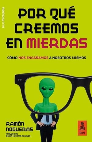 POR QU? CREEMOS EN MIERDAS | 9788417248734 | NOGUERAS PÉREZ, RAMÓN