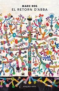 EL RETORN D'ABBA | 9788417909611 | ROS, MARC