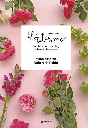 FLORITISMO | 9788417922948 | FLORITISIMO,/ÁLVAREZ, ANNA/DE PABLO, RUBÉN