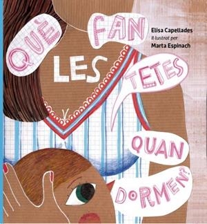 QUÈ FAN LES TETES QUAN DORMEN? | 9788468502717