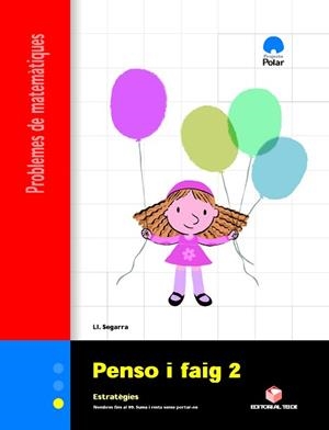 PENSO I FAIG 2 | 9788430705115 | SEGARRA NEIRA, JOSEP LLUÍS