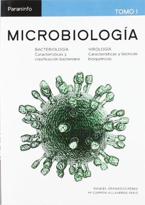 MICROBIOLOGIA 1 | 9788497321235 | GRANADOS PEREZ, RAQUEL/VILLAVERDE PERIS, CARMEN