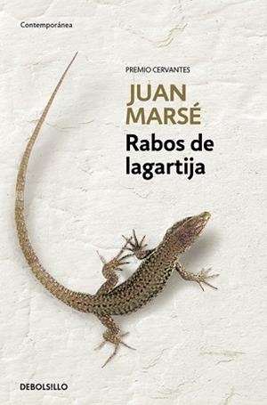 RABOS DE LAGARTIJA | 9788483462065 | MARSÉ, JUAN