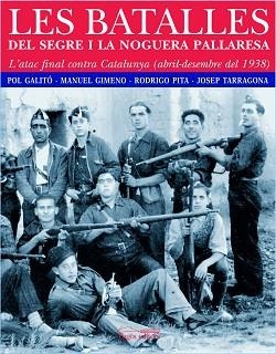 BATALLES DEL SEGRE I LA NOGUERA PALLARESA, LES | 9788497794237 | VARIOS AUTORES