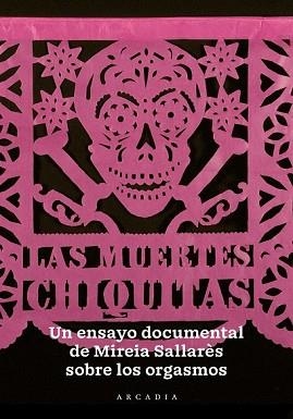 LAS MUERTES CHIQUITAS | 9788494992438 | SALLARÈS CASAS, MIREIA