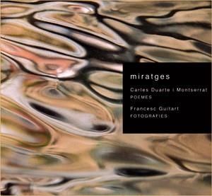 MIRATGES | 9788497793865 | DUARTE I MONTSERRAT, CARLES
