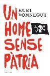 HOME SENSE PATRIA, UN | 9788466407281 | VONNEGUT, KURT