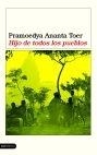 HIJO DE TODOS LOS PUEBLOS | 9788423336616 | PRAMOEDYA, ANANTA TOER
