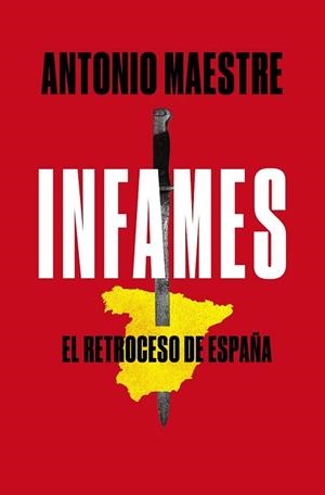 INFAMES | 9788417809577 | MAESTRE, ANTONIO