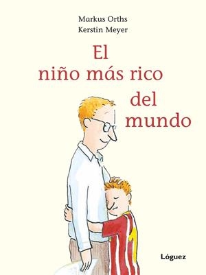 EL NIÑO MÁS RICO DEL MUNDO | 9788494925719 | ORTHS, MARKUS