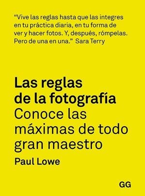 LAS REGLAS DE LA FOTOGRAFÍA | 9788425232565 | LOWE, PAUL