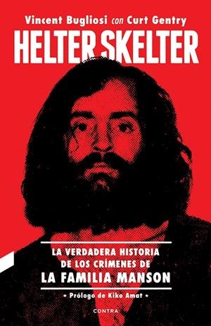 6HELTER SKELTER | 9788418282133 | BUGLIOSI, VINCENT/GENTRY, CURT