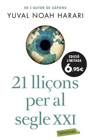 21 LLIÇONS PER AL SEGLE XXI | 9788417423711 | NOAH HARARI, YUVAL