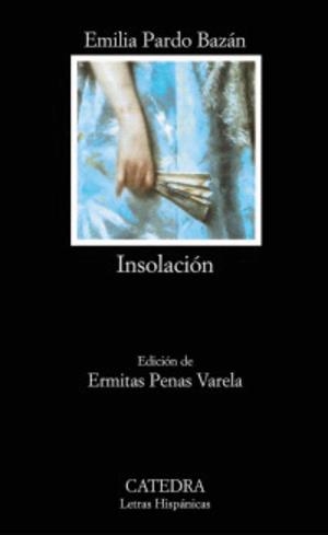 INSOLACION | 9788437619354 | PARDO BAZAN, EMILIA