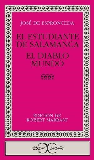 ESTUDIANTE DE SALAMANCA, EL;EL DIABLO MUNDO | 9788470392962 | ESPRONCEDA, JOSE DE