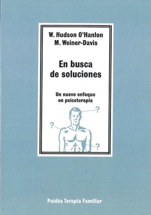 EN BUSCA DE SOLUCIONES | 9788475096117 | O'HANLON, W. HUDSON.
