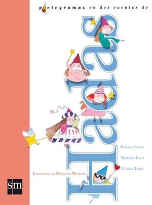 CUENTOS DE HADAS | 9788434852945 | CANDEL, S./ GARIN, M./ LOPEZ, T.