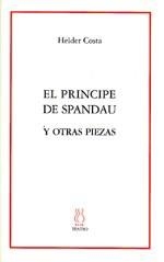 PRINCIPE DE SPANDAU Y OTRAS PIEZAS, EL | 9788489753525 | COSTA, HELDER