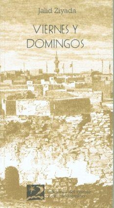 VIERNES Y DOMINGOS | 9788487198304 | ZIYADA, JALID