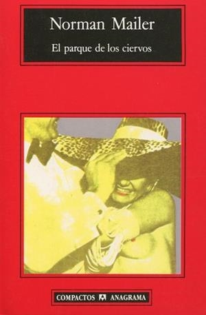 PARQUE DE LOS CIERVOS, EL | 9788433920683 | MAILER, NORMAN