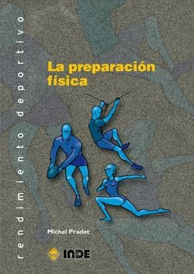 PREPARACION FISICA, LA | 9788495114778 | PRADET, MICHEL