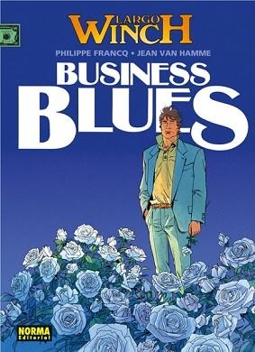 BUSINESS BLUES | 9788447801831 | FRANCQ, PHILIPPE / HAMME, JEAN VAN