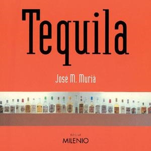 TEQUILA -CASTELLA- | 9788497431149 | MURIà, JOSEP MARIA