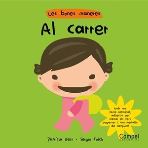 BONES MANERES AL CARRER, LES | 9788498250954 | GEIS, PATRICIA