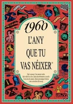 1960. L'ANY QUE TU VAS NEIXER | 9788488907455 | COLLADO BASCOMPTE, ROSA