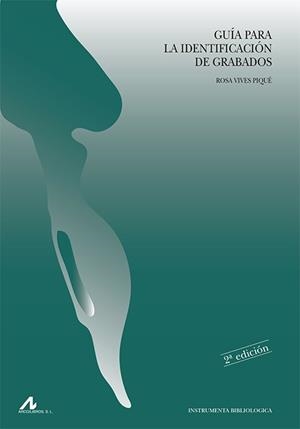 GUIA PARA LA IDENTIFICACION DE GRABADOS | 9788476355428 | VIVES I PIQUE, ROSA