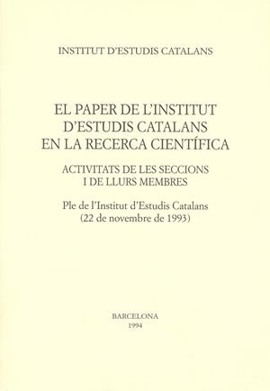 PAPER DE L'INSTITUT D'ESTUDIS CATALANS EN LA RECE | 9788472832589 | VARIOS AUTORES