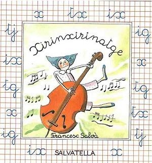 XIRINXIRINATGE | 9788472105720 | SALVA RIBAS, FRANCESC