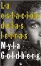 ESTACION DE LAS LETRAS, LA | 9788479017941 | GOLDBERG M.