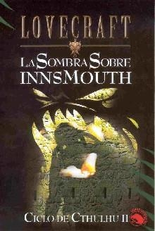 SOMBRA SOBRE INNSMOUTH CTHULHUII | 9788441413757 | LOVECRAFT, HOWARD PHILLIPS