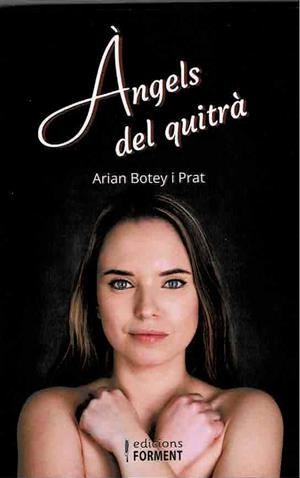 ANGELS DE QUITRÀ | 9788418256080 | BOTEY, ARIAN