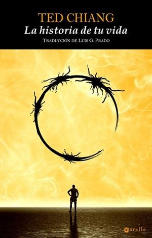 HISTORIA DE TU VIDA,LA | 9788498891355 | CHIANG,TED