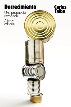 DECRECIMIENTO. UNA PROPUESTA RAZONADA | 9788413621753 | TAIBO, CARLOS