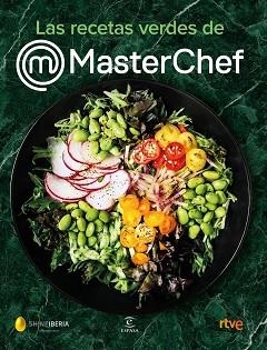 LAS RECETAS VERDES DE MASTERCHEF | 9788467062175 | SHINE/CR TVE