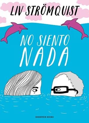NO SIENTO NADA | 9788418052026 | STRÖMQUIST, LIV