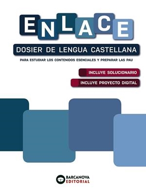 ENLACE. DOSIER DE LENGUA CASTELLANA. BACHILLERATO | 9788448953638 | CÁNOVAS, GERMÁN