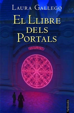 EL LLIBRE DELS PORTALS | 9788418327407 | GALLEGO, LAURA