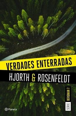VERDADES ENTERRADAS (SERIE BERGMAN 7) | 9788408249474 | HJORTH, MICHAEL/ROSENFELDT, HANS