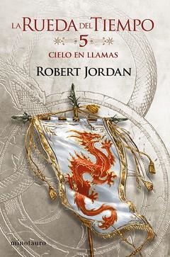 LA RUEDA DEL TIEMPO Nº 05/14 CIELO EN LLAMAS | 9788445007044 | JORDAN, ROBERT
