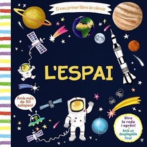 EL MEU PRIMER LLIBRE DE CIÈNCIA. L'ESPAI | 9788499069654 | VARIOS AUTORES