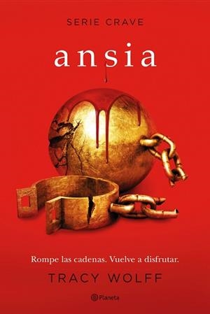 ANSIA (SERIE CRAVE 3) | 9788408246381 | WOLFF, TRACY